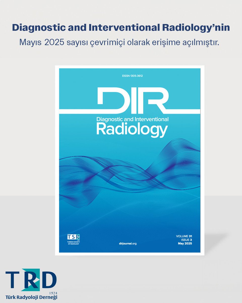 📘 Diagnostic and Interventional Radiology dergisinin Mayıs 2025 sayısı çevrim içi erişime açıldı.

Yeni sayıyı incelemek için: dirjournal.org

#DiagnosticAndInterventionalRadiology #DIRjournal #TRD #RadyolojiYayınları #BilimselYayın