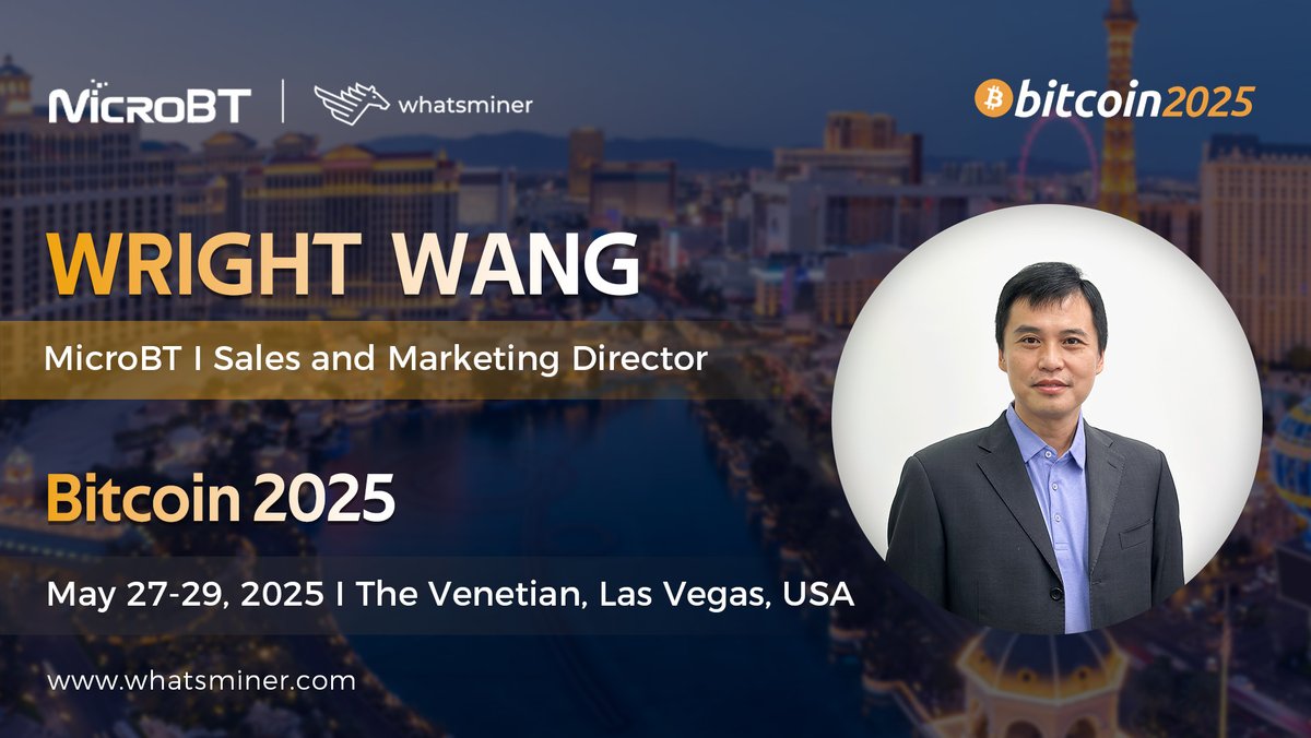 Excited to share that Wright Wang, our Sales &amp; Marketing Director, will be speaking at <a href="/TheBitcoinConf/">The Bitcoin Conference</a>  in Las Vegas! 👋

🗓️ May 27-29 |  The Venetian
📢Topic: The Hardware Arms Race in Bitcoin Mining

🚀 This is where mining's future gets defined — You won't miss out!