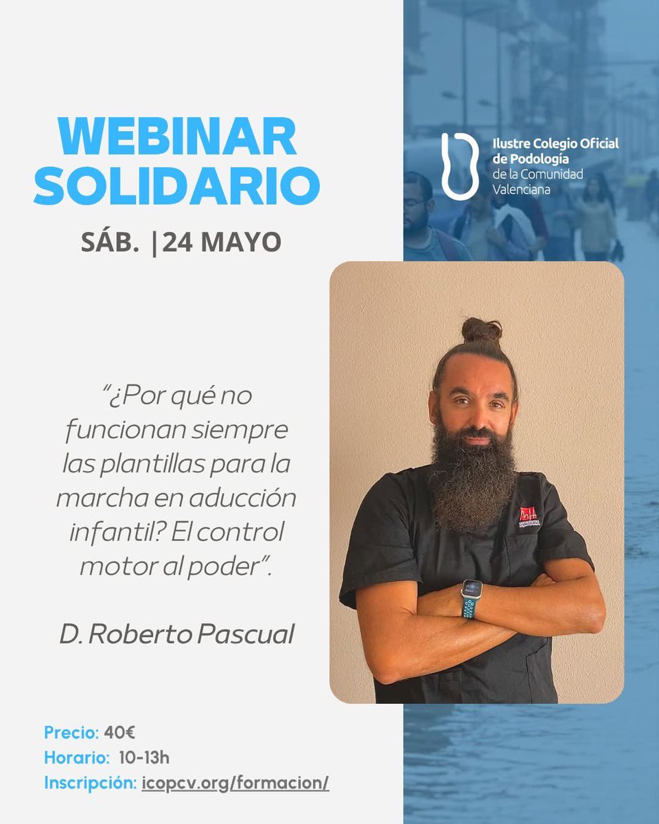 WEBINAR SOLIDARIO 💙 24 mayo | D. Roberto Pascual

 "¿Por qué no funcionan siempre las plantillas para la marcha en aducción infantil? El control motor al poder”.

Inscripción 👉 acortar.link/l5GUvi

Gracias por uniros a esta iniciativa de apoyo y solidaridad 💙

#somterreta
