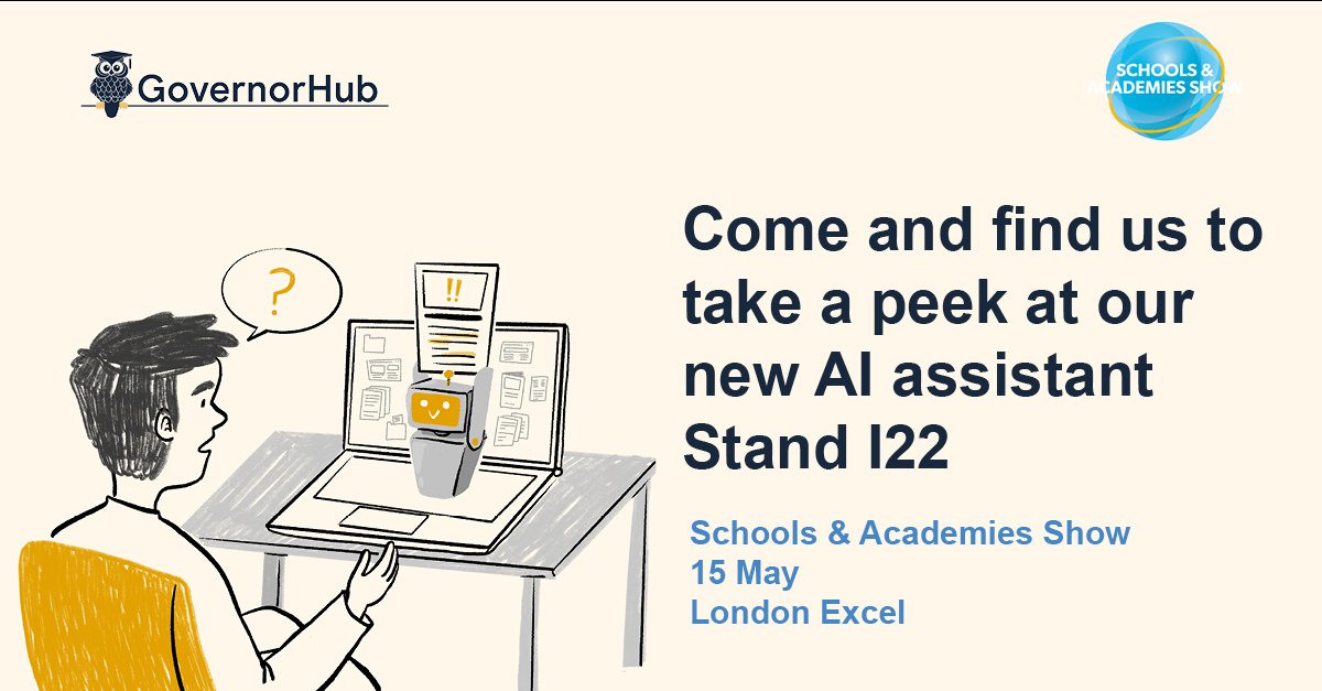 GovernorHub (@governorhub) on Twitter photo Coming to <a href="/SAA_Show/">Schools & Academies Show</a> show in London? 
Find us & <a href="/TheKeySL/">The Key</a> and we'll show you our new AI assistant (still in testing)✨
It's a friendly helper built right into GovernorHub which can find answers to your governance queries from our Knowledge bank. 
... and we have biscuits... Coming to <a href="/SAA_Show/">Schools & Academies Show</a> show in London? 
Find us & <a href="/TheKeySL/">The Key</a> and we'll show you our new AI assistant (still in testing)✨
It's a friendly helper built right into GovernorHub which can find answers to your governance queries from our Knowledge bank. 
... and we have biscuits...