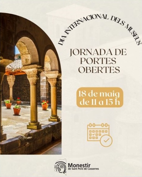 DIA INTERNACIONAL DELS MUSEUS.
Aquest cap de setmana es celebra el Dia Internacional dels Museus.
Compartim les activitats previstes als museus d'Osona i el programa de l'Esquerda i del monestir de Sant Pere de Casserres.