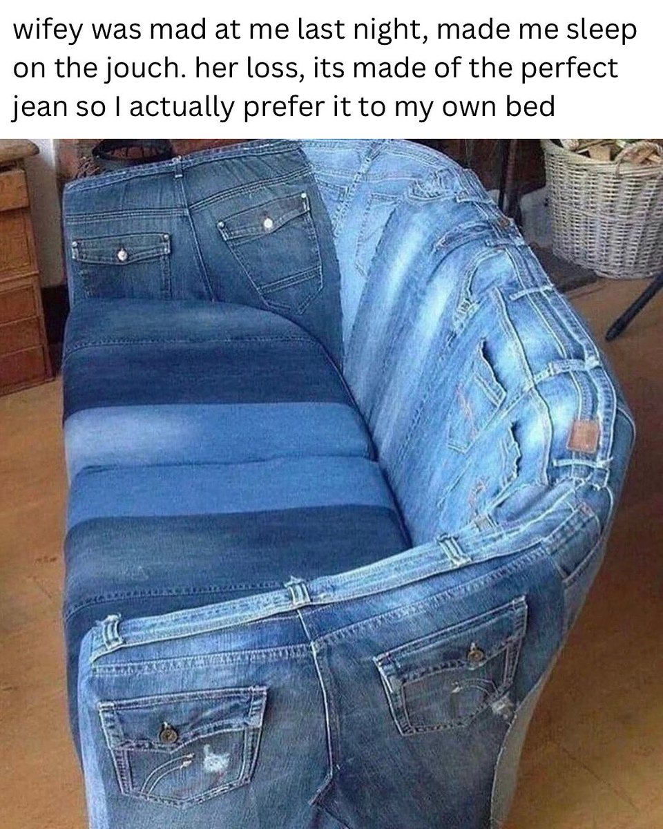 Y’all ever spent a night on the jouch?