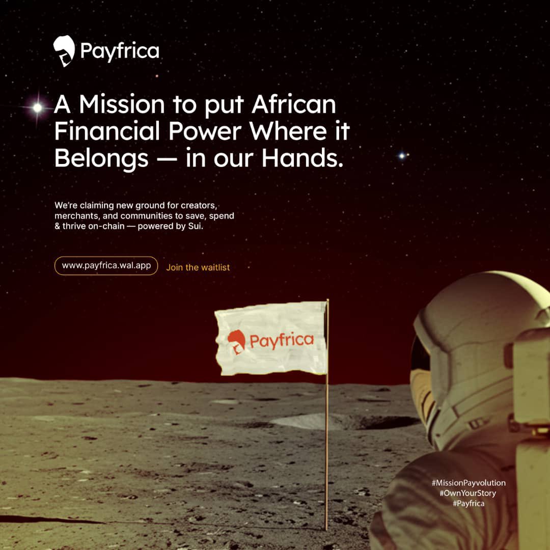 Why dwell on the past, when the Future beckons?
It’s time to rewrite the rules.  

Payfrica hands you the keys to:
Save, spend, and grow on your terms, no banks, no borders.  

Built by Africans, for Africans, powered by <a href="/SuiNetwork/">Sui</a> world class features and architecture.