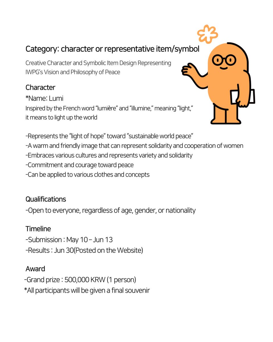 IWPG11's tweet image. 💡IWPG Character Contest
Design your own character to represent the light of peace!

✔️Online Submission via Website iwpg.org/en/eevent1/

#DesignChallenge #CreateYourCharacter #CharacterContest #PeaceThroughArt #PeaceCharacter #PeaceCampaign #ArtContest #IWPG #Lumi