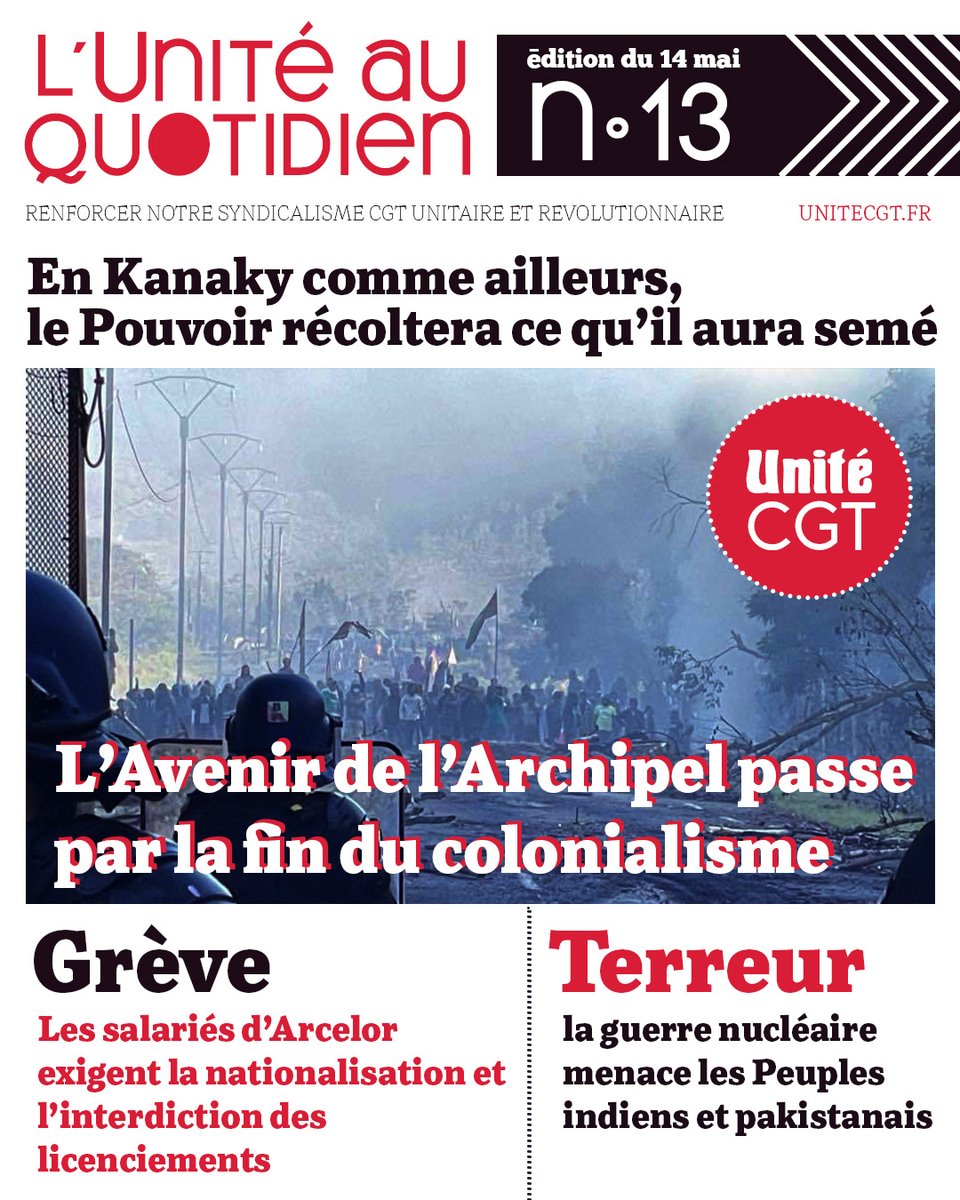 UniteCGT's tweet image. 🟥 l'Unité au Quotidien - 14/05
tinyurl.com/3yzfkrmr
> #AlaUne En Kanaky comme ailleurs, le Pouvoir récoltera ce qu’il aura semé !
> #GuerreSociale les salariés d'Arcelor manifestent avec la CGT
> #Terreur Inde-Pakistan : guerre et paix « nucléaire », les peuples en danger.