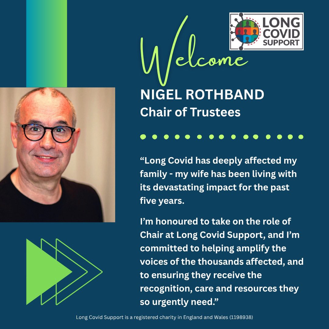 We are pleased to announce appointment of Nigel Rothband as Chair of Trustees of Long Covid Support.

Nigel brings with him a wealth of expertise along with personal experience of the devastating impact of #LongCovid.

Welcome Nigel!

Read more on our website - link below⬇️
