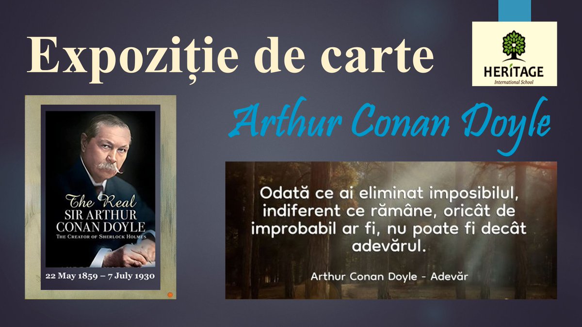 În perioada 15-25 mai 2025 Eminescu Library desfășoară Expoziția de Carte dedicată romancierului britanic Arthur Conan Doyle, celebru pentru crearea celui mai faimos detectiv Sherlock Holmes.