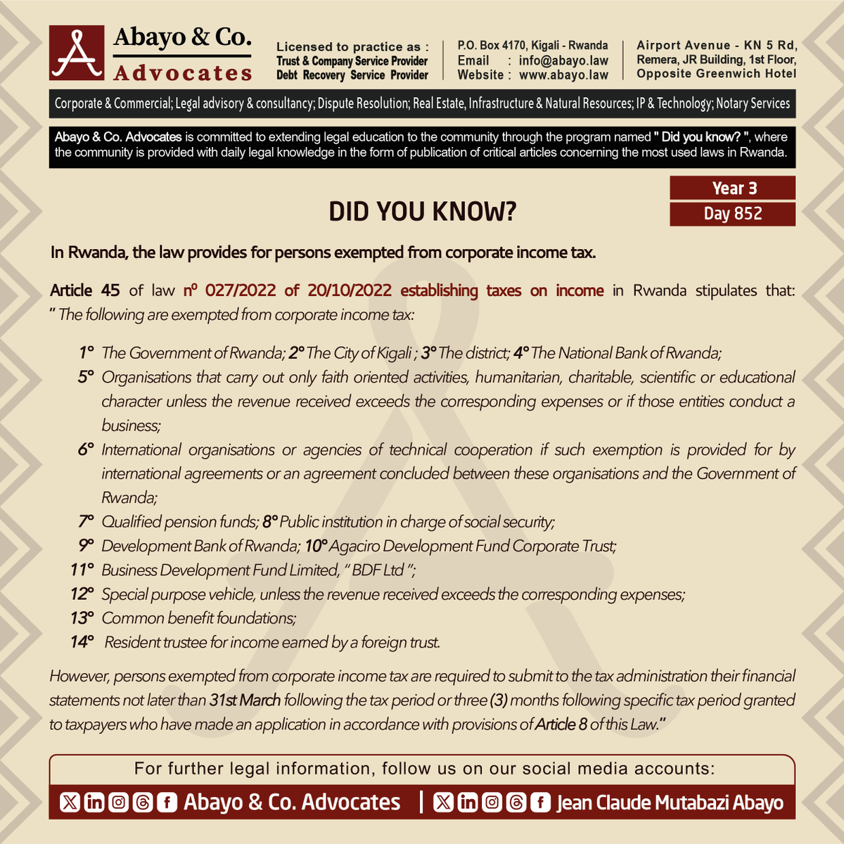 ◉  Are you aware of persons exempted from corporate income tax?

This is what the law provides ⤵️ 

#ReadtoKnowtheLaws #SomaUmenyeAmategeko #TumenyeAmategekoAtugenga #bestlawfirminrwanda #bestlawyersinrwanda #Lawyersnearme #law #Rwanda #Rwandan #Rwandans #kigali #RwOT