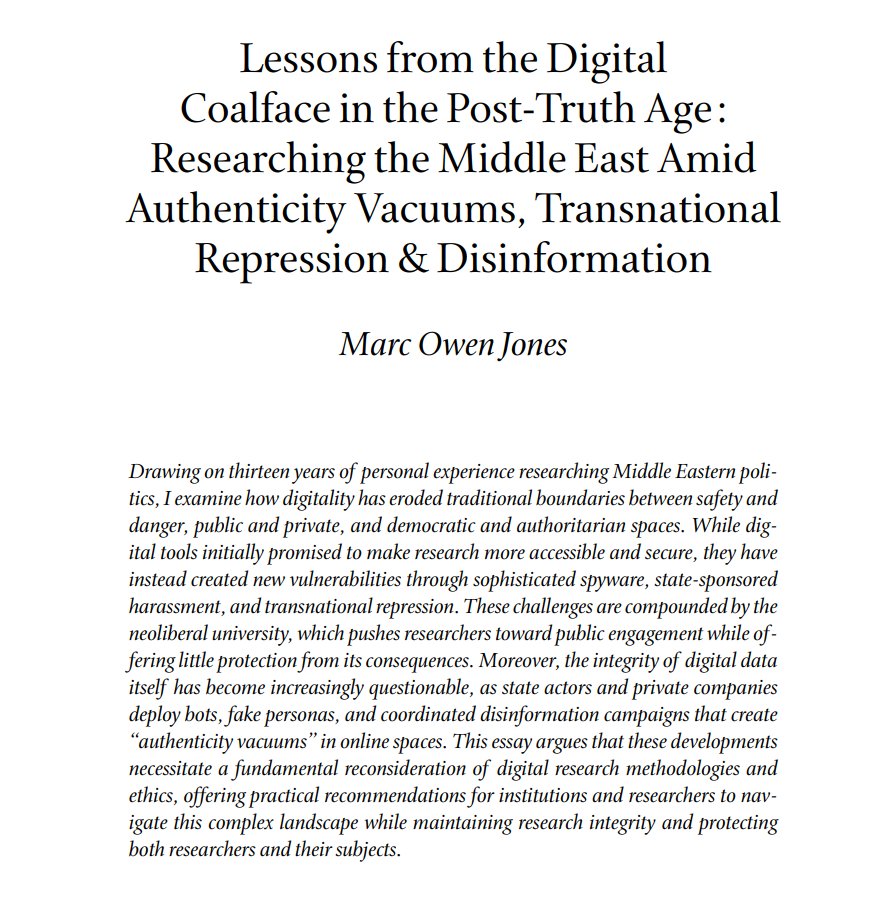 marcowenjones's tweet image. Really pleased to have just published this piece in the latest issue of Daedalus (journal for the @americanacad published by MIT Press ) edited by Lisa Anderson, Rabab El-Mahdi, Seteney Shami. In it I discuss the perils and dangers of digital research in/on the Middle East based…