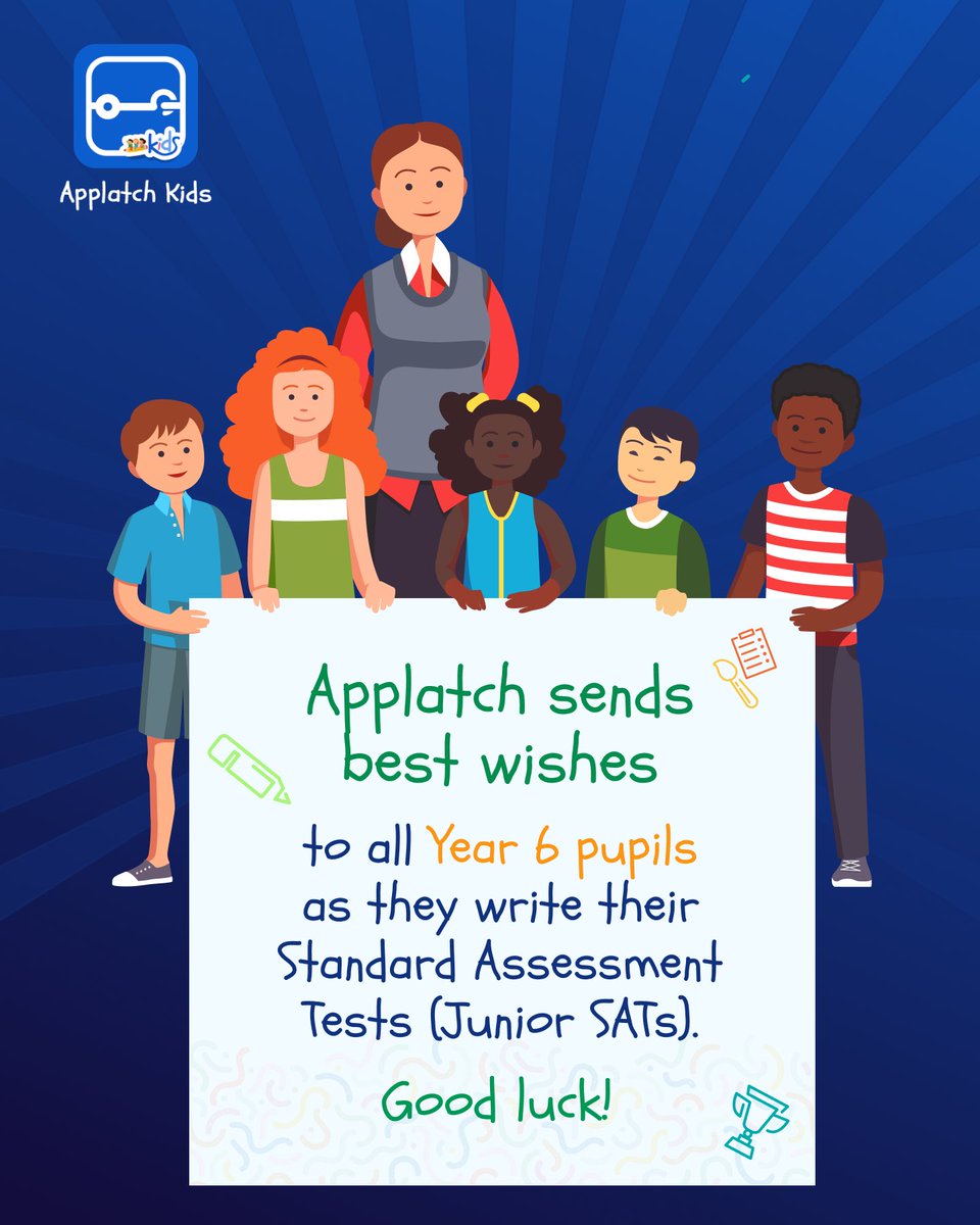 Wishing all Year 6 pupils the very best as they take their Standard Assessment Tests (Junior SATs).

Good luck from all of us at Applatch💙

#LearnBeforePlay #Edtech #Education #ApplatchKids #Applatch #JuniorSATs