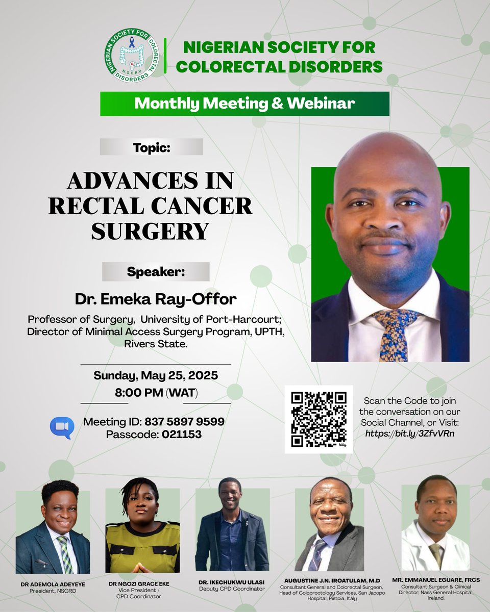 Join the Nigerian Society for Colorectal Disorders (NSCRD) for its Monthly Meeting &amp; Webinar

#NSCRD #Webinar #ColorectalSurgery #RectalCancer #MedicalWebinar #SurgicalInnovation
