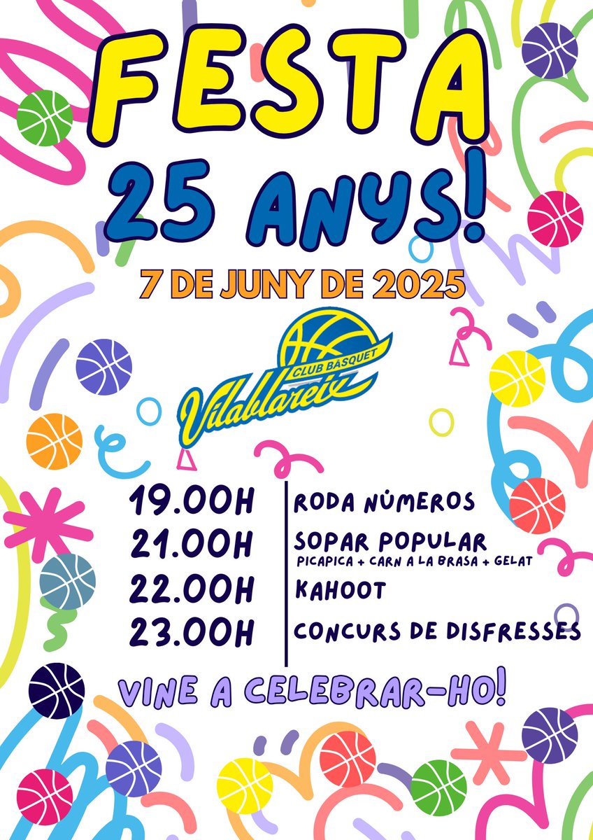 2️⃣5️⃣ anys de bàsquet! 🏀 No hi pots faltar!