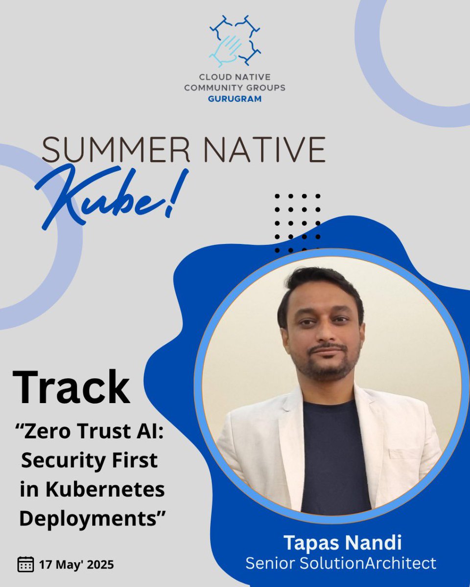 Cloud Native Gurugram (@cncggurugram) on Twitter photo Ready to dive into the Kube of summer?
Join <a href="/CloudNativeGGN/">Cloud Native Gurgaon</a> on May 17 for Summer Native Kube with Tapas Nandi (Sr. Solution Architect, SUSE) on Zero Trust AI in Kubernetes.
From code to ocean depths, he keeps it cool when Kube heats up!
#CloudNative #Kubernetes #ZeroTrust Ready to dive into the Kube of summer?
Join <a href="/CloudNativeGGN/">Cloud Native Gurgaon</a> on May 17 for Summer Native Kube with Tapas Nandi (Sr. Solution Architect, SUSE) on Zero Trust AI in Kubernetes.
From code to ocean depths, he keeps it cool when Kube heats up!
#CloudNative #Kubernetes #ZeroTrust
