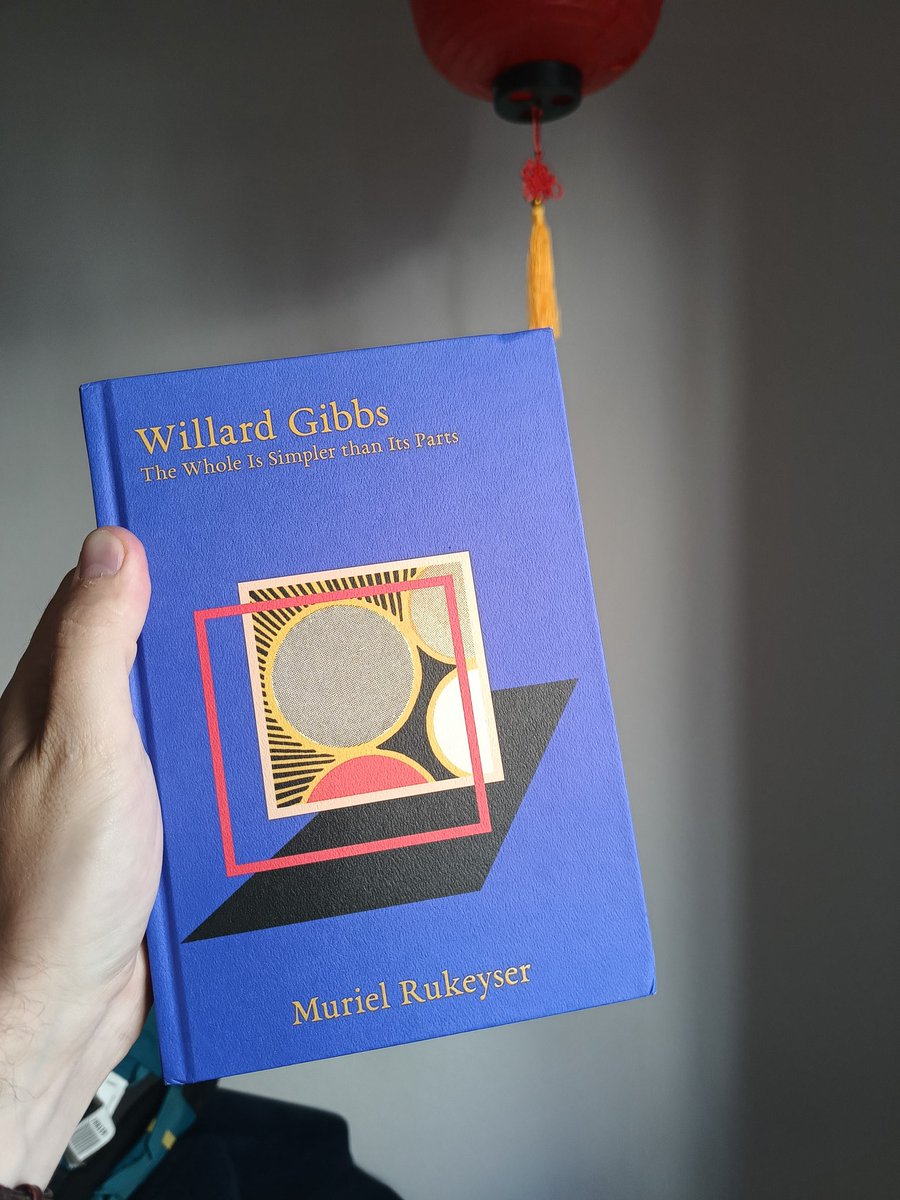 Mateusz Kostecki (@mtkostecki) on Twitter photo Yes, contrary to what many people would tell you, the whole is simpler than its parts.
(biography of American chemist Willard Gibbs by Muriel Rukeyser, published by <a href="/McNallyEditions/">McNally Editions</a>) Yes, contrary to what many people would tell you, the whole is simpler than its parts.
(biography of American chemist Willard Gibbs by Muriel Rukeyser, published by <a href="/McNallyEditions/">McNally Editions</a>)