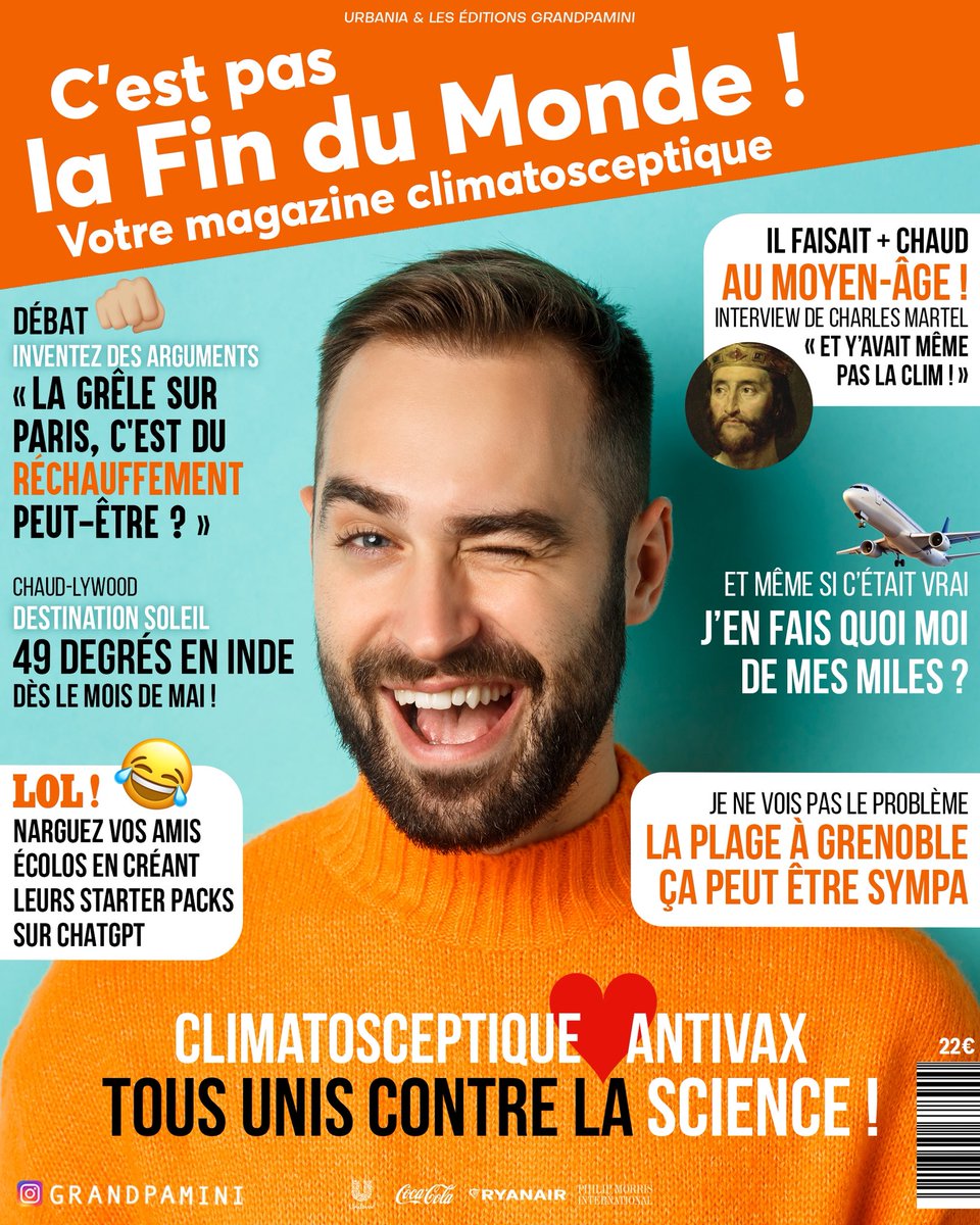 C'est pas la fin du monde : le magazine des climatosceptiques les plus chauds de ta région // avec <a href="/URBANIAfr/">URBANIA FR</a>