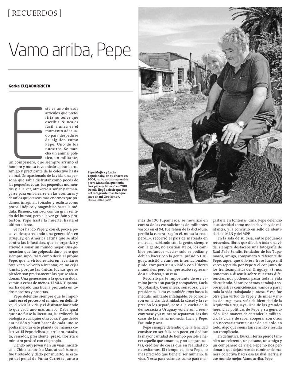 Se marcha un animal político, un militante, un compañero, que siempre arrimó el hombro y nunca tuvo miedo a pisar barro. 

Soñador y realista como pocos. Utópico y pragmático hasta la médula. Practicante de lo colectivo hasta el final.

Vamo arriba, Pepe! naiz.eus/eu/info/notici…