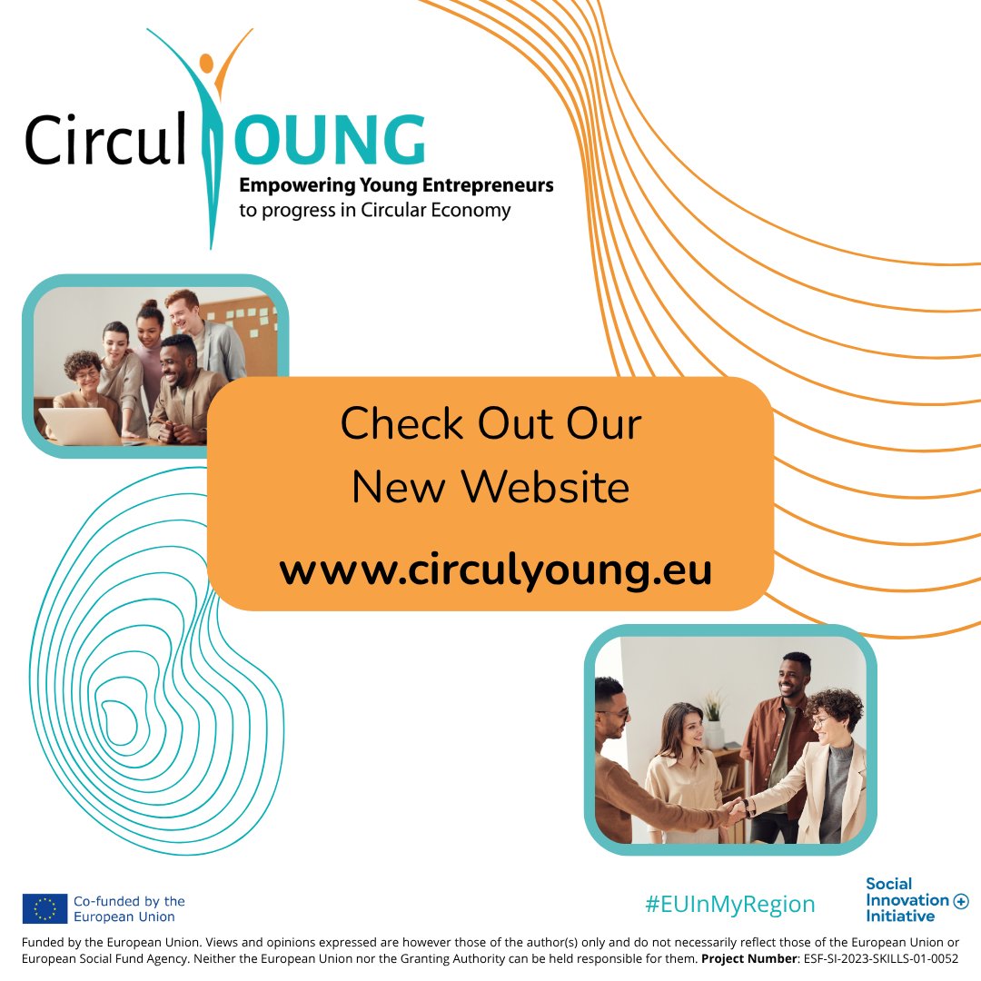 Visit Our New CirculYOUNG Website 
circulyoung.eu

#circulyoung #YouthInTheLoop #greendreamers
#GreenPathways #SustainableFuture #greengrowthforyouth #Youth4Sustainability #SustainablySavvy #sustainableyouth #circleofopportunity #circularinclusion #EUinmyRegion