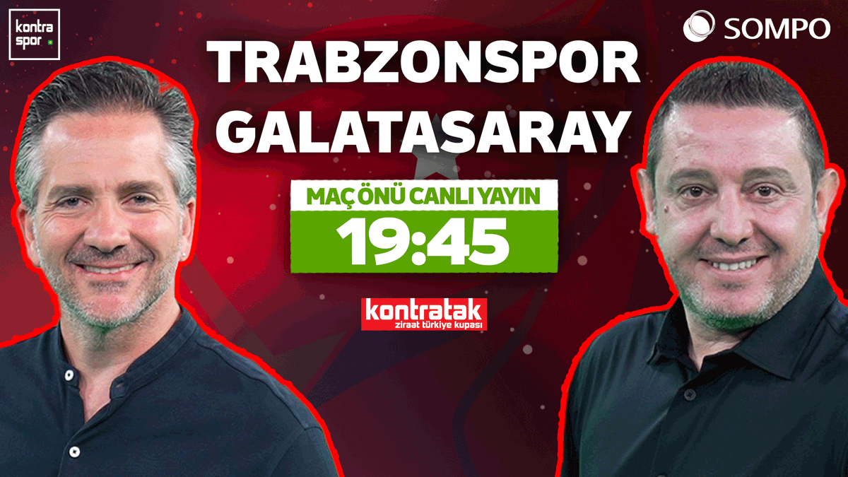 Kontraspor (@kontrasporcom) on Twitter photo 🏆 Türkiye Kupası Finali
🆚 Trabzonspor - Galatasaray
⏰ 19.45
🗣️ <a href="/NihatKahveci8/">Nihat Kahveci 🇹🇷</a> ve <a href="/nebilevren/">Hussein Nebil Evren</a> maç önünü canlı yayınla Kontratak'ta değerlendiriyor.
<a href="/somposigorta/">Sompo Sigorta</a> 🏆 Türkiye Kupası Finali
🆚 Trabzonspor - Galatasaray
⏰ 19.45
🗣️ <a href="/NihatKahveci8/">Nihat Kahveci 🇹🇷</a> ve <a href="/nebilevren/">Hussein Nebil Evren</a> maç önünü canlı yayınla Kontratak'ta değerlendiriyor.
<a href="/somposigorta/">Sompo Sigorta</a>