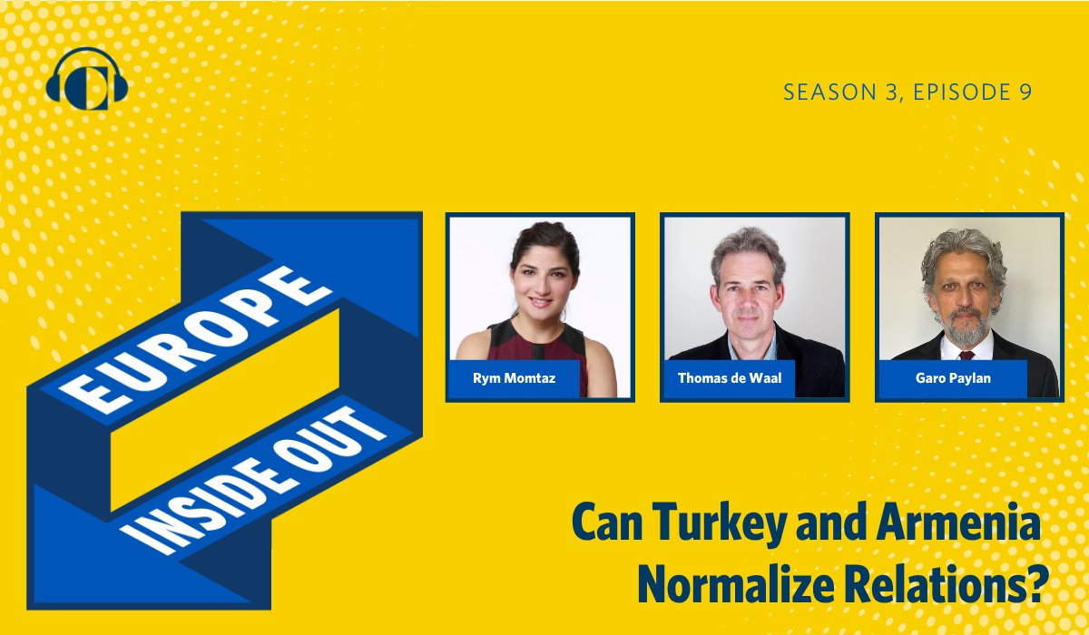 Carnegie Europe (@carnegie_europe) on Twitter photo 🎧 | Turkey & Armenia are divided by decades of unresolved tensions & a closed border.
In a new episode of #EuropeInsideOut, <a href="/RymMomtaz/">Rym Momtaz ريم ممتاز (rmomtaz.bsky.social)</a>, <a href="/Tom_deWaal/">Thomas de Waal</a>, & <a href="/GaroPaylan/">Garo Paylan - Կարօ Փայլան</a> discuss whether both countries can normalize their relations.
Listen now: europe-inside-out.simplecast.com/episodes/can-t… 🎧 | Turkey & Armenia are divided by decades of unresolved tensions & a closed border.
In a new episode of #EuropeInsideOut, <a href="/RymMomtaz/">Rym Momtaz ريم ممتاز (rmomtaz.bsky.social)</a>, <a href="/Tom_deWaal/">Thomas de Waal</a>, & <a href="/GaroPaylan/">Garo Paylan - Կարօ Փայլան</a> discuss whether both countries can normalize their relations.
Listen now: europe-inside-out.simplecast.com/episodes/can-t…