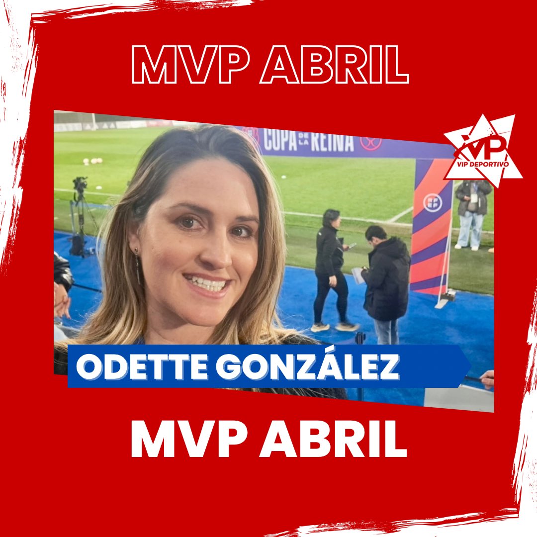 VIP Deportivo (@vip_deportivo) on Twitter photo 🏆🗞 COLABORADOR MVP ABRIL
👏🏼 Odette González (<a href="/odettegonzalezV/">Odette González Villaescusa</a>) se convierte en la ganadora del Colaborador MVP de #VIPDeportivo, del mes de abril.
✍🏼 Un premio que se decide por la votación de la Redacción de la Asociación. 🏆🗞 COLABORADOR MVP ABRIL
👏🏼 Odette González (<a href="/odettegonzalezV/">Odette González Villaescusa</a>) se convierte en la ganadora del Colaborador MVP de #VIPDeportivo, del mes de abril.
✍🏼 Un premio que se decide por la votación de la Redacción de la Asociación.