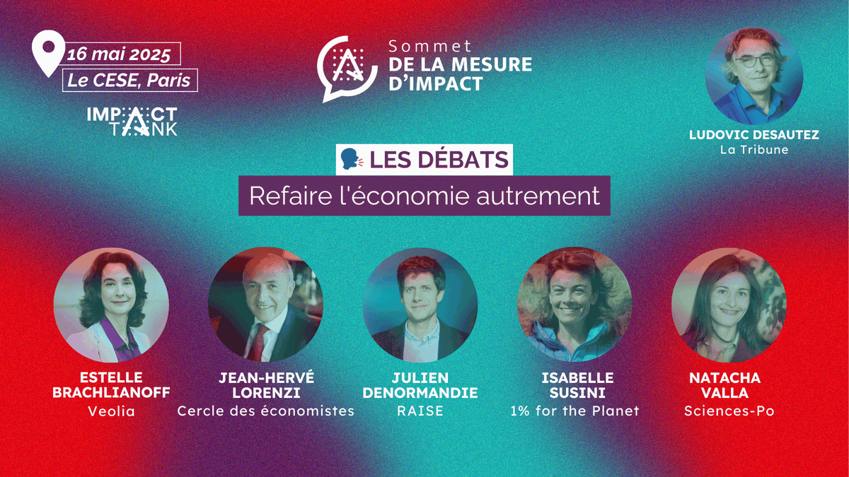 La Tribune (@latribune) on Twitter photo 💡🚨 <a href="/LaTribune/">La Tribune</a> est partenaire du Sommet de la Mesure d'Impact organisé par <a href="/ImpactTank/">IMPACT TANK</a> ce vendredi 16 mai au <a href="/lecese/">CESE</a>
Ludovic <a href="/desautez/">⏯ Ludovic Desautez</a>, directeur délégué de la rédaction, animera la table ronde "Refaire l'économie autrement". ⬇️ 💡🚨 <a href="/LaTribune/">La Tribune</a> est partenaire du Sommet de la Mesure d'Impact organisé par <a href="/ImpactTank/">IMPACT TANK</a> ce vendredi 16 mai au <a href="/lecese/">CESE</a>
Ludovic <a href="/desautez/">⏯ Ludovic Desautez</a>, directeur délégué de la rédaction, animera la table ronde "Refaire l'économie autrement". ⬇️
