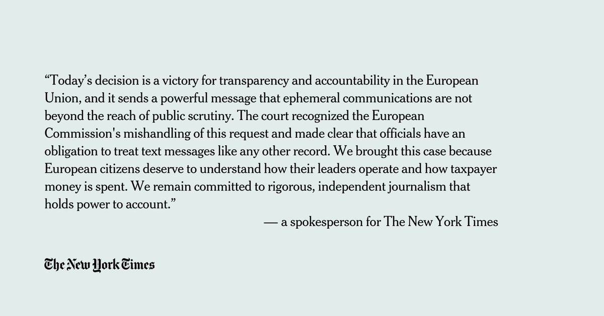 Today the EU General Court delivered its judgment in a case brought by The New York Times to access text messages between the president of the <a href="/EU_Commission/">European Commission</a> and @Pfizer CEO to negotiate a multibillion euro deal for Covid vaccines.