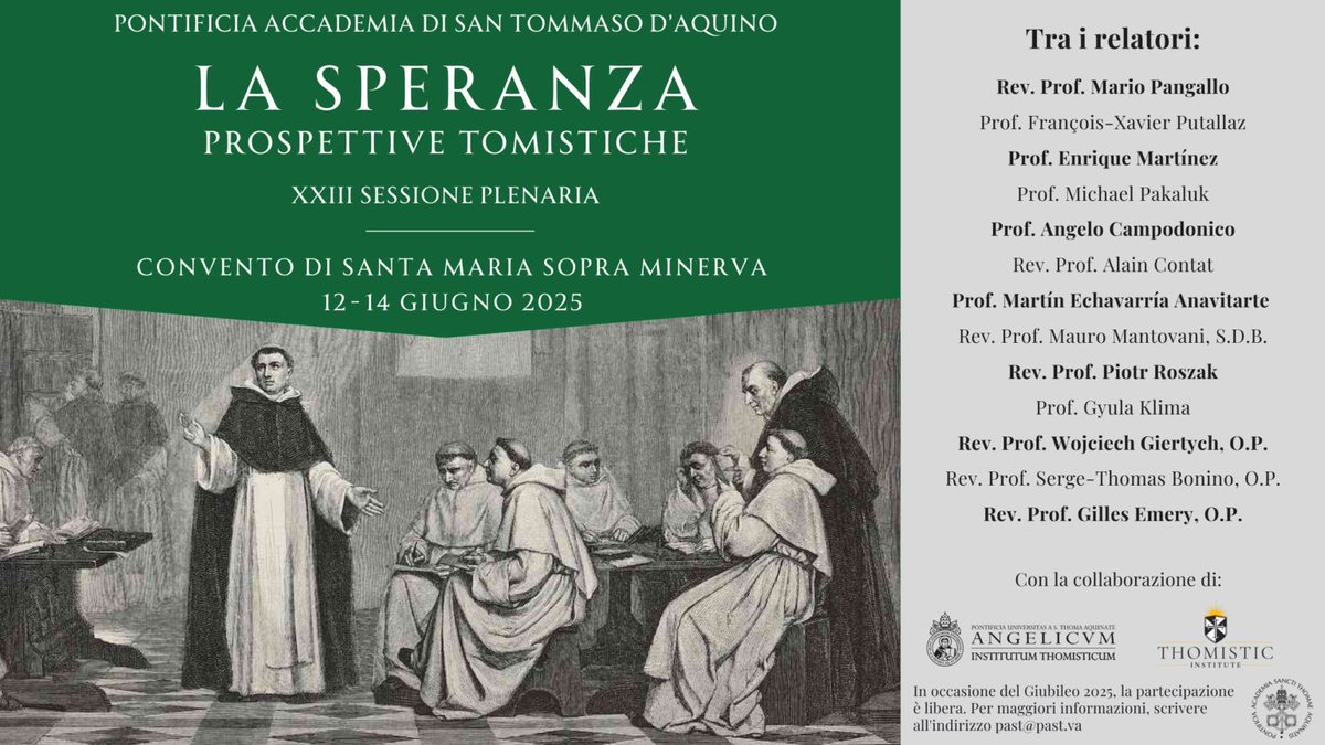 SITA - Società Internazionale Tommaso d'Aquino (@sitaroma1978) on Twitter photo LA #SPERANZA: PROSPETTIVE #TOMISTICHE
XXIII Sessione Plenaria della Pontificia #Accademia di San Tommaso presso il #Convento di Santa Maria Sopra Minerva (Roma).
sitaroma.com/it/news-e-cont…
<a href="/SITAROMA1978/">SITA - Società Internazionale Tommaso d'Aquino</a> <a href="/enzovitale1978/">enzo vitale</a> <a href="/LorellaCongiun1/">Lorella Congiunti</a> <a href="/_Angelicum/">Angelicum</a> <a href="/TIAngelicum/">Angelicum Thomistic Institute</a> <a href="/M_F_Echavarria/">Martin Echavarria</a> LA #SPERANZA: PROSPETTIVE #TOMISTICHE
XXIII Sessione Plenaria della Pontificia #Accademia di San Tommaso presso il #Convento di Santa Maria Sopra Minerva (Roma).
sitaroma.com/it/news-e-cont…
<a href="/SITAROMA1978/">SITA - Società Internazionale Tommaso d'Aquino</a> <a href="/enzovitale1978/">enzo vitale</a> <a href="/LorellaCongiun1/">Lorella Congiunti</a> <a href="/_Angelicum/">Angelicum</a> <a href="/TIAngelicum/">Angelicum Thomistic Institute</a> <a href="/M_F_Echavarria/">Martin Echavarria</a>