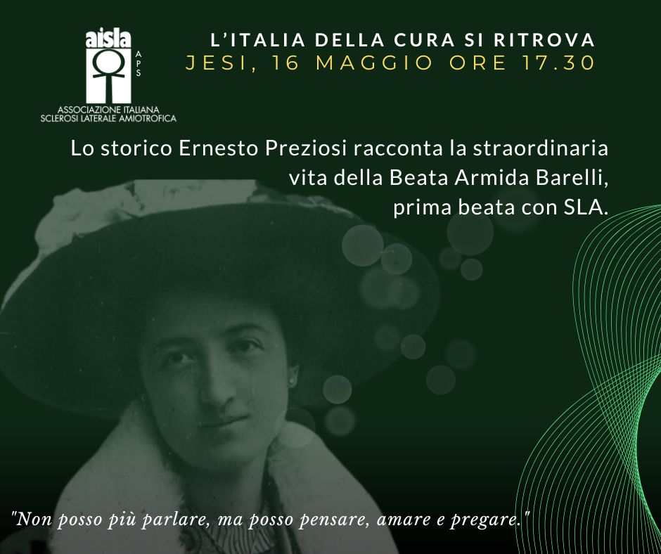 Un momento speciale alla #AssembleaAISLA2025. 
Tra i passaggi più attesi della giornata, il focus dedicato a Armida Barelli, la prima beata riconosciuta con la #SLA. Venerdì, ore 15.30,  Hotel Federico II. insieme al biografo Ernesto Preziosi, Alberto Fontana e Mario Sabatelli.