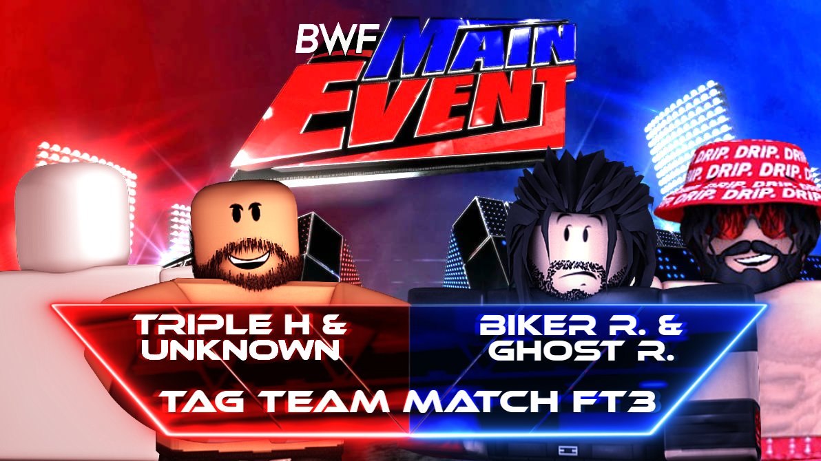 Confirmed Matchcards for BWF's Wednesday Night Main Event.
