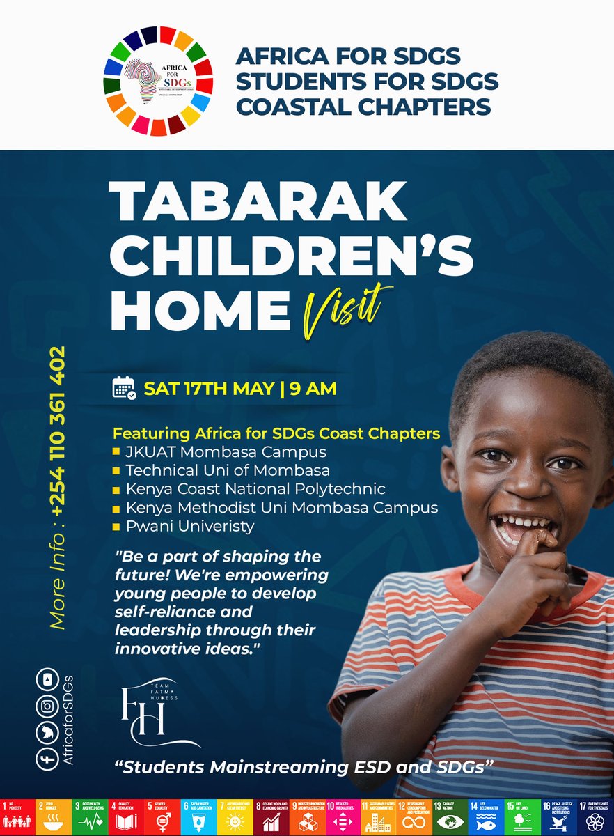 Africa for SDGs coastal chapters collaborate for a meaningful visit to Tabarak Children's Home on Saturday, May 17th at 9 AM. Join us in shaping the future by empowering young leaders with self-reliance and innovative thinking. #AfricaforSDGs #SDGAction #YouthEmpowerment