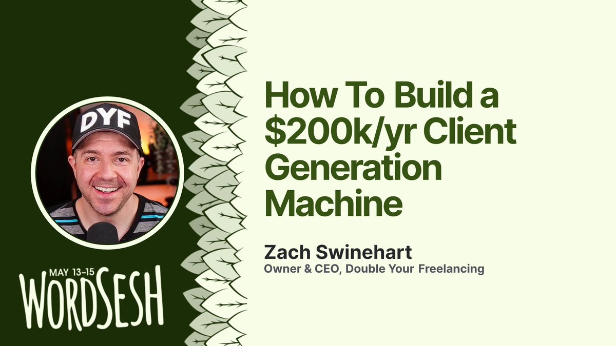 WordSesh's tweet image. Next on stage, Zach will present "How To Build a $200k/yr Client Generation Machine." You can still register for free → WordSesh.com/sessions/how-t…