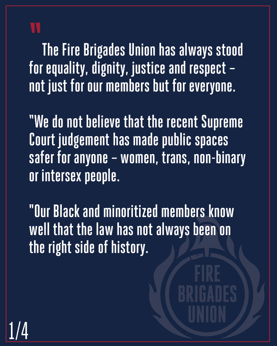 fbunational's tweet photo. We know that the law is not always on the right side of history. The Supreme Court ruling last month does not make public spaces safer for anyone.

The interim guidance is unworkable, unhelpful and will only lead to an increase in discrimination for workers, including in fire stations and in control rooms.

Trans people are not a threat. Gender-based violence and misogyny are.