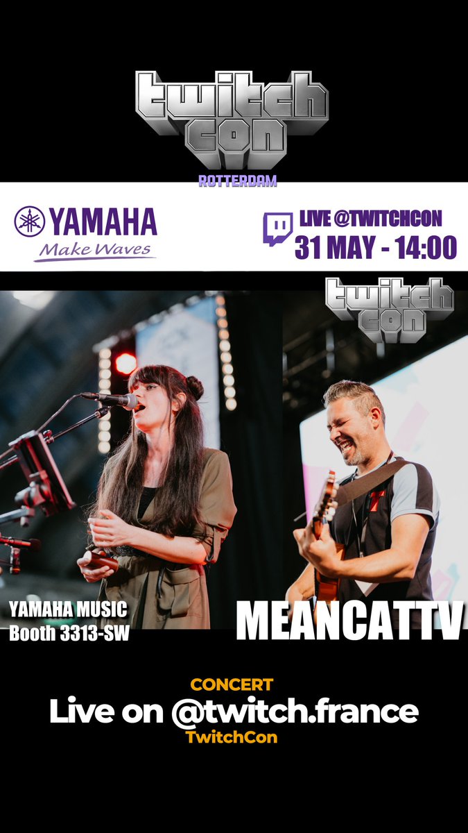 meancattv's tweet image. Concert 🎸 @TwitchCon Rotterdam 🔥
Retrouvez-nous en direct du stand Yamaha sur @TwitchFR
Rdv Samedi 31 Mai à 14h
@YamahaMusicR_Jp
@Twitch