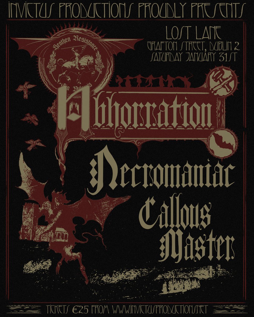 Abhorration + Necromaniac, London Jan 30, Dublin Jan 31 2026! W/ Chaos Chant (Ldn) + Callous Master (Dbn)! Tix for Dublin on sale now at invictusproductions.net &amp; eventbrite.ie! Death Metal winds howl again!