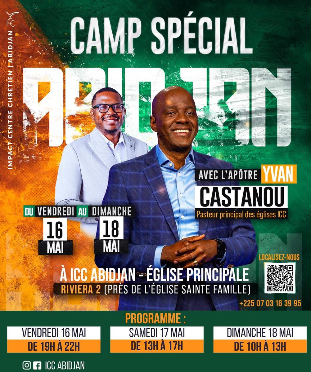 Camp spécial Abidjan avec l’Apôtre Yvan Castanou 🔥

Rejoignez-nous du 16 au 18 mai à ICC Abidjan Riviera 2, pour un moment puissant de transformation spirituelle avec l'Apôtre Yvan Castanou. 
Ce camp exceptionnel est l'occasion de recevoir des enseignements profonds et