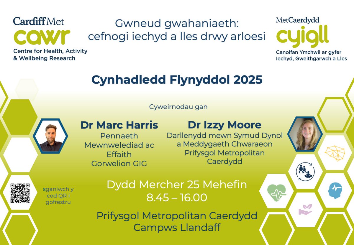 Centre for Health, Activity and Wellbeing Research (@cawr_cmu) on Twitter photo 📢Mae cofrestru AM DDIM ar gyfer Cynhadledd Flynyddol 2025 CAWR nawr ar agor!
📆Dydd Mercher 25ain Mehefin
⏰8.45 - 16.00 .
📍 Campws Llandaf, <a href="/metcaerdydd/">Prifysgol Metropolitan Caerdydd</a>
I gofrestru ac am fwy o fanylion: tinyurl.com/mr2rr2w8 📢Mae cofrestru AM DDIM ar gyfer Cynhadledd Flynyddol 2025 CAWR nawr ar agor!
📆Dydd Mercher 25ain Mehefin
⏰8.45 - 16.00 .
📍 Campws Llandaf, <a href="/metcaerdydd/">Prifysgol Metropolitan Caerdydd</a>
I gofrestru ac am fwy o fanylion: tinyurl.com/mr2rr2w8