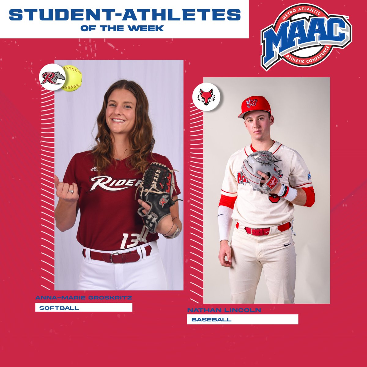 #MAACSports (@maacsports) on Twitter photo Congrats to this week's MAAC Student-Athletes of the Week!
Anna-Marie Groskritz, <a href="/SoftballRider/">Rider Softball</a>
Nathan Lincoln, <a href="/Marist_BSB/">Marist Baseball</a>
đź“° : bit.ly/459nZoB
#MAACSports Congrats to this week's MAAC Student-Athletes of the Week!
Anna-Marie Groskritz, <a href="/SoftballRider/">Rider Softball</a>
Nathan Lincoln, <a href="/Marist_BSB/">Marist Baseball</a>
đź“° : bit.ly/459nZoB
#MAACSports