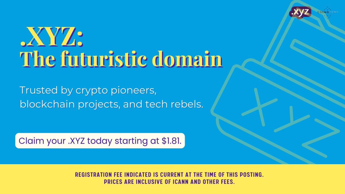 Web3 builders don’t settle for ordinary. That’s why they choose .XYZ — the domain made for innovators, rebels, and boundary-breakers.

Secure yours now at Cosmotown.
cosmotown.com/registration 

#Domains #web3 #dotxyz