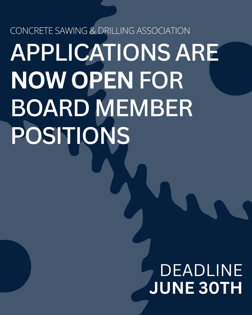 Know someone ready to lead the Concrete Sawing &amp; Drilling Association into the future? Applications are now open for Board Member positions in our upcoming election. Submit an application for yourself or someone you nominate by June 30th!

🔗 csda.org/page/election-…
