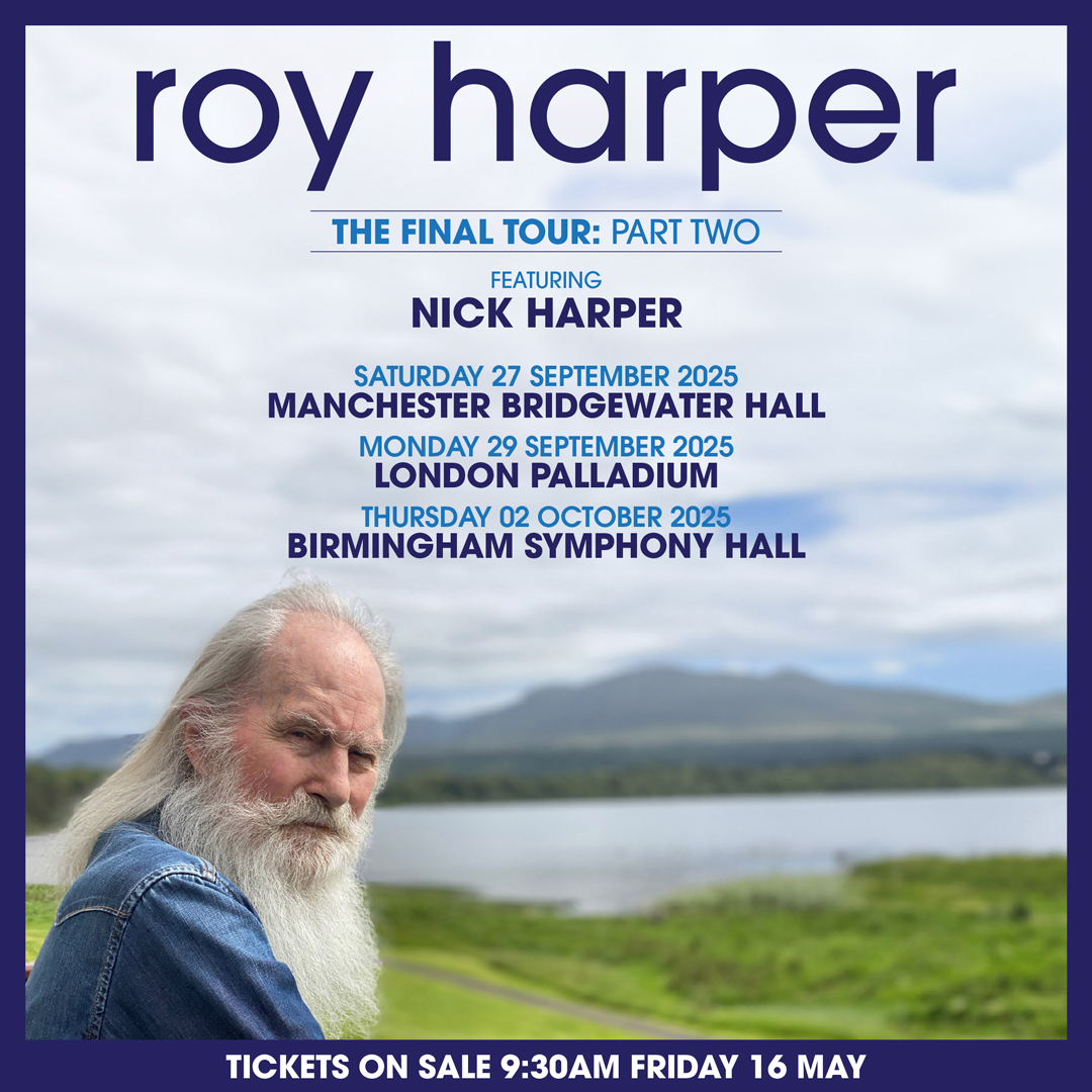 Sign up for pre-sale access to The Final Tour: Part Two has now closed. If you have signed up please check your emails and your spam folder for your pre-sale access. For those who didn’t sign up.. tickets go on general sale this Friday (16 May) from lnk.to/RoyHarper