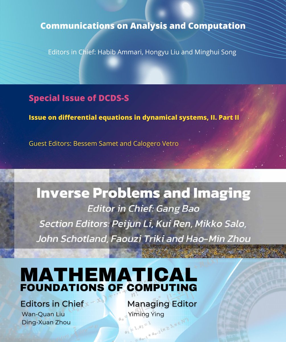 New issues of DCDS-S, IPI, and MFC, and new article of CAC are now available! Check them out below:  
CAC Vol. 5, Art. 1
aimsciences.org/CAC/article/20…
DCDS-S 18-8
aimsciences.org/DCDS-S/article…
IPI 19-5
aimsciences.org/ipi/article/20…
MFC 8-5
aimsciences.org/mfc/article/20…