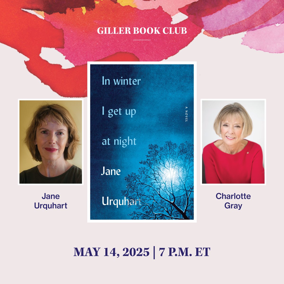 Join us this evening for the #GillerBookClub at 7 p.m. ET! Charlotte Gray and Jane Urquhart will discuss Jane's 2024 #GillerPrize longlisted novel, IN WINTER I GET UP AT NIGHT. This virtual event is free to attend. Please register to attend here: bit.ly/4k959m0
