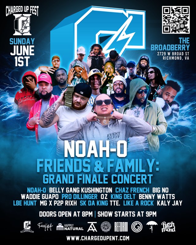 Chrgduppromo's tweet image. NOAH-O "FRIENDS & FAMILY" CONCERT
⚡ ChargedUpEnt.com ⚡
SUNDAY JUNE 1ST
RICHMOND, VA
8PM
Featuring
BELLY GANG KUSHINGTON
CHAZ FRENCH
BIG NO
MG & PAY2PLAY RIXH
WADDIE GUAPO
TTE.
PRO DILLINGER
O-Z
LBE HUNT
KING DELT
BENNY WATTS
SK DA KING
KALY JAY
LIKE A ROCK