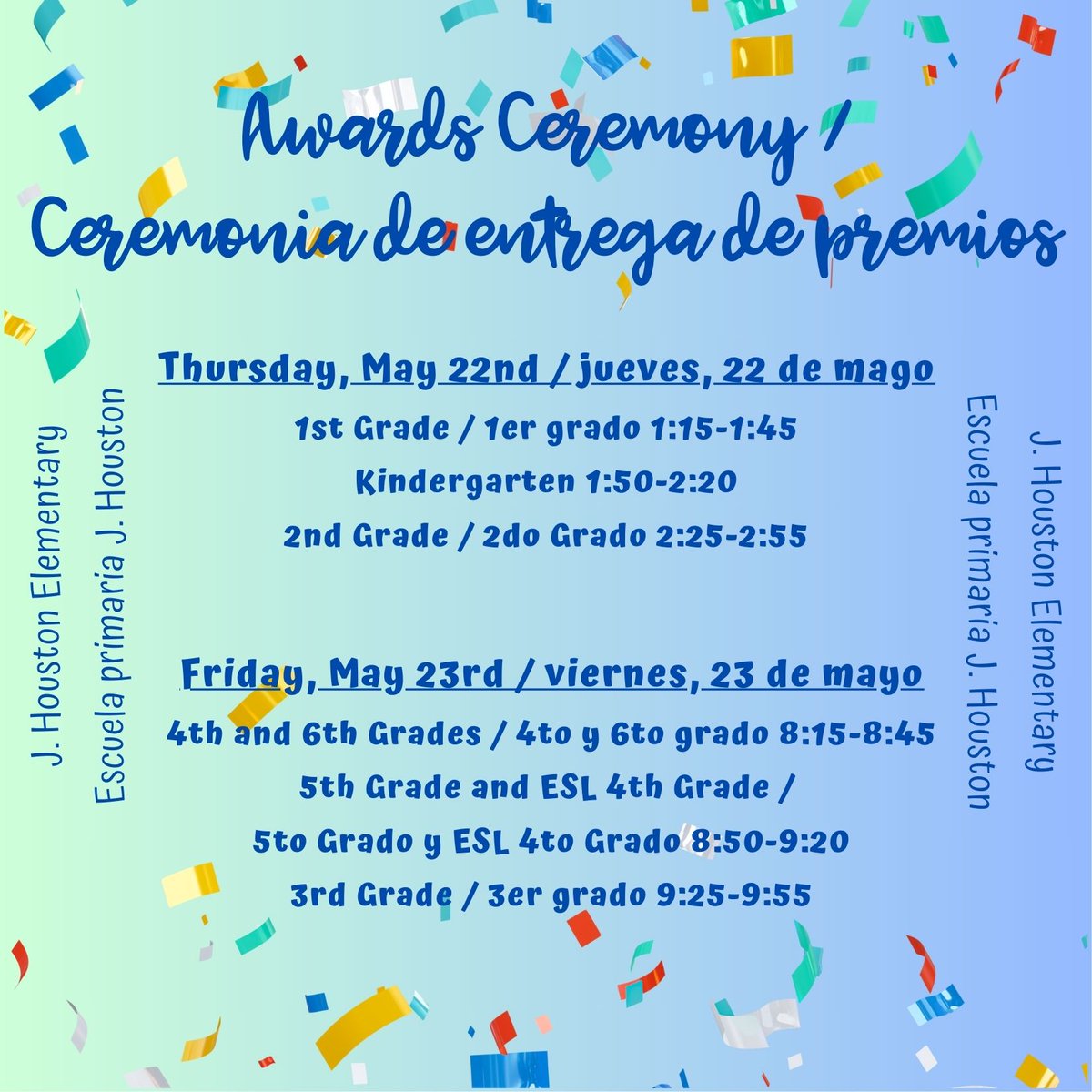 So proud of our students! 🙌 You're invited to our End-of-Year Awards Ceremony. Check the image for the schedule by grade.

¡Estamos muy orgullosos de nuestros estudiantes! 🙌 Están invitados a nuestra Ceremonia de Premios de Fin de Año. Consulten la imagen para ver el horario.