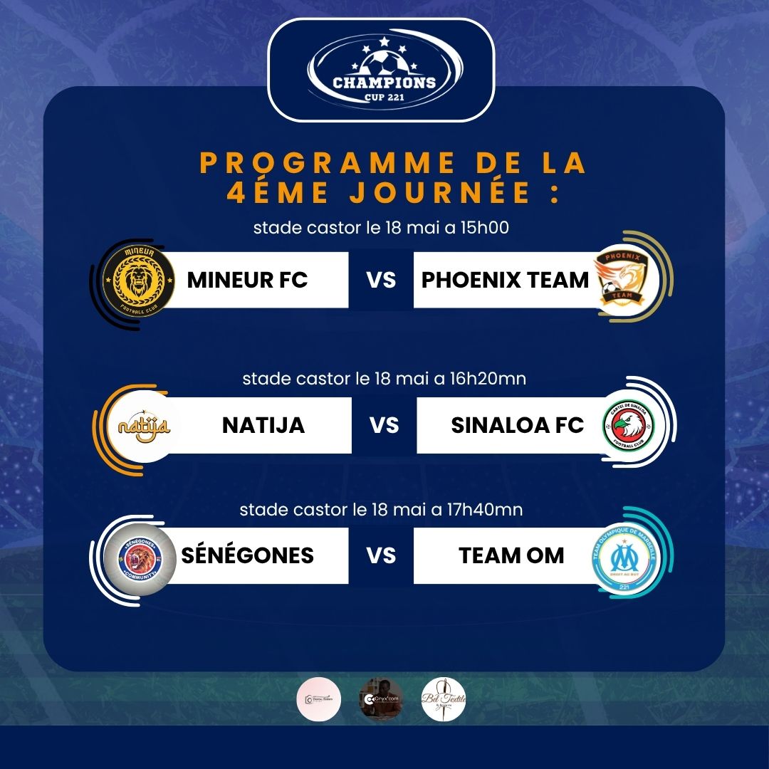 CHAMPIONSCUP TL221🇸🇳 (@tournoitl221) on Twitter photo Voici le programme de la 4éme Journée du <a href="/TournoiTl221/">CHAMPIONSCUP TL221🇸🇳</a> :
<a href="/FcMineurs221/">Fc Mineur 💛🖤</a> vs <a href="/TeamPhoenix221/">Team Phoenix 🐦🔥⚽️</a>
<a href="/NatijaFC/">Natija FC</a> vs <a href="/SinaloaFC221/">𝗖𝗮𝗿𝘁𝗲𝗹 𝗱𝗲 𝗦𝗶𝗻𝗮𝗹𝗼𝗮 𝗙𝗖</a>
<a href="/OL221_Officiel/">🇸🇳Sénégones Community🇸🇳</a> vs <a href="/TeamOM221/">Team OM 221🇸🇳✨</a>
Rendez-vous dimanche pour une nouvelle journée de spectacle . Voici le programme de la 4éme Journée du <a href="/TournoiTl221/">CHAMPIONSCUP TL221🇸🇳</a> :
<a href="/FcMineurs221/">Fc Mineur 💛🖤</a> vs <a href="/TeamPhoenix221/">Team Phoenix 🐦🔥⚽️</a>
<a href="/NatijaFC/">Natija FC</a> vs <a href="/SinaloaFC221/">𝗖𝗮𝗿𝘁𝗲𝗹 𝗱𝗲 𝗦𝗶𝗻𝗮𝗹𝗼𝗮 𝗙𝗖</a>
<a href="/OL221_Officiel/">🇸🇳Sénégones Community🇸🇳</a> vs <a href="/TeamOM221/">Team OM 221🇸🇳✨</a>
Rendez-vous dimanche pour une nouvelle journée de spectacle .