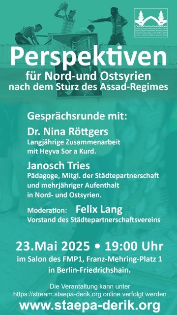 FelixDerik's tweet photo. Nächsten Freitag werden wir in Berlin versuchen, einen Überblick über die Lage in Syrien zu geben. Kaum ein Tag vergeht ohne neue Nachrichten. Kommt und diskutiert mit!

Datum: 23. Mai 2025, 19:00 Uhr
Ort:   Salon des FMP1, Franz-Mehring-Platz 1, Berlin-Friedrichshain

Gesprächsrunde mit Dr. Nina Röttgers, Janosch Tries und Felix Lang (Moderation)

Nach dem unerwarteten Sturz von Präsident Assad befindet sich Syrien  in einer Phase der Neustrukturierung. Das Land steht vor enormen  Herausforderungen: Große Teile der Bevölkerung leben in Armut und sind  auf humanitäre Hilfe angewiesen. Zugleich sind viele Konflikte weiterhin  ungelöst. Die Massaker an Alawiten durch islamistische Gruppen an der  syrischen Mittelmeerküste sowie militärische Angriffe der pro-türkischen  Syrischen Nationalarmee (SNA) auf die kurdisch geprägten Syrischen  Demokratischen Kräfte (SDF) verdeutlichen die anhaltenden Spannungen.

Dennoch gibt es hoffnungsvolle Entwicklungen
Die Vereinbarung zwischen Übergangspräsident Ahmad al-Schaara und dem  Generalkommandanten der SDF (Nord- und Ostsyrien) Mazloum Abdi, lässt  darauf schließen, dass eine friedliche Lösung der Konflikte möglich sein  könnte. Doch die Lage bleibt komplex und unübersichtlich.
Wer sind die zentralen Akteure? Welche Interessen verfolgen sie?
In dieser Veranstaltung wird Janosch Tries die Rolle wesentlicher  Akteure im syrischen Konflikt analysieren und die aktuellen  Entwicklungen nach Assads Sturz beleuchten. Welche Fraktionen stehen  sich derzeit gegenüber? Welche regionalen und internationalen Kräfte  nehmen Einfluss? Und was bedeutet das alles für die selbstverwaltete  Region in Nord- und Ostsyrien?

Dr. Nina Röttgers, die im April 2025 die Region bereiste und seit  vielen Jahren eng mit dem kurdischen Roten Halbmond zusammenarbeitet,  wird auf der Veranstaltung über ihre Eindrücke und ihre Arbeit in der  humanitären Hilfe berichten.
Zudem wird es Raum geben für einen Austausch über Projekte der  Entwicklungszusammenarbeit, die von der Städtepartnerschaft  Kreuzberg-Derik unterstützt werden.
Die Veranstaltung kann unter Nächsten Freitag werden wir in Berlin versuchen, einen Überblick über die Lage in Syrien zu geben. Kaum ein Tag vergeht ohne neue Nachrichten. Kommt und diskutiert mit! verfolgt werden.

Datum: 23. Mai 2025, 19:00 Uhr
Ort:       Salon des FMP1, Franz-Mehring-Platz 1, Berlin-Friedrichshain