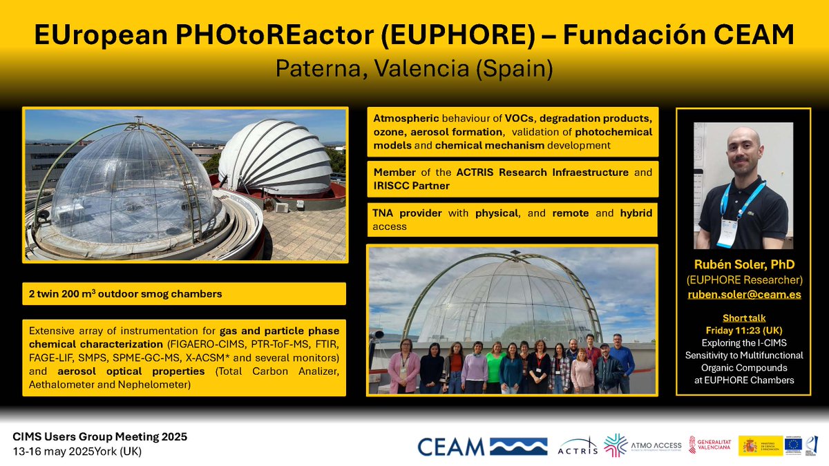 🚨🚨🚨Aerodyne CIMS User Group Meeting 2025 (York, UK).
Our <a href="/euphore_ceam/">EUPHORE CEAM</a> 🧑‍🔬Ruben Soler will give a talk on Friday 16th at 11:20 (UK time). Topic: Exploring the I-CIMS Sensitivity to Multifunctional Organic Compounds at EUPHORE Chambers
DON'T MISS IT‼️