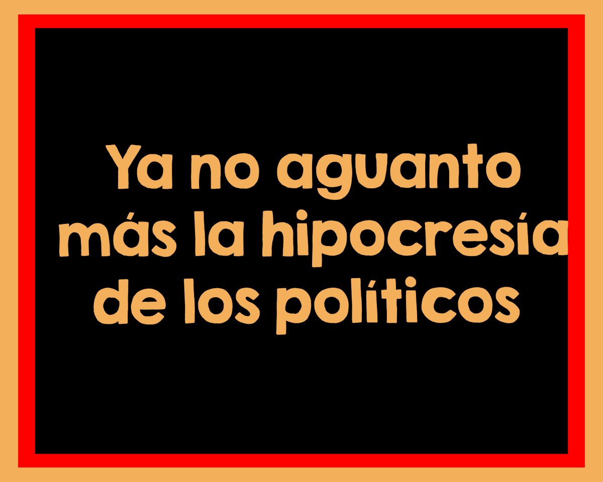 Estoy decepcionado de todos, de todos.