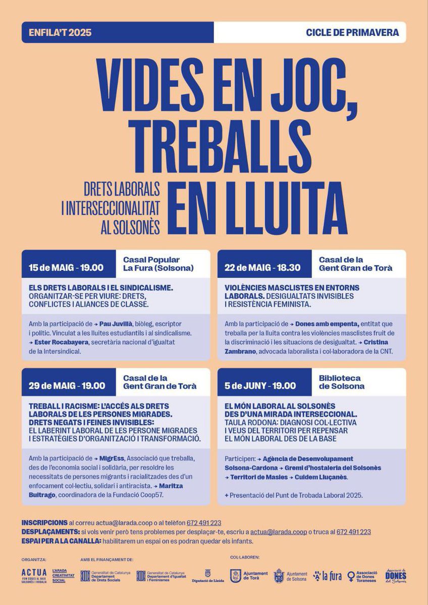 Dones amb Empenta (@donesambempenta) on Twitter photo El 22 de maig a les 11:30h al Casal de Gent Gran de Torà, parlarem de condicions laborals, precarietats, discriminacions i lluites col·lectives des de diferents realitats i experiències.
Inscripcions a actua@larada.coop o al 672 491 223 El 22 de maig a les 11:30h al Casal de Gent Gran de Torà, parlarem de condicions laborals, precarietats, discriminacions i lluites col·lectives des de diferents realitats i experiències.
Inscripcions a actua@larada.coop o al 672 491 223