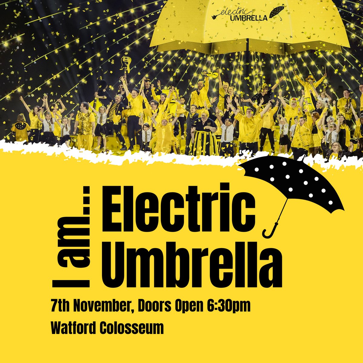 I Am… <a href="/electricbrolly/">Electric Umbrella</a> is an electrifying showcase of talent, creativity, and inclusion like no other, from this year’s <a href="/BGT/">BGT</a> semi-finalists! 

📆 7th Nov 2025
🎟️ On sale Friday from 10am

Sign up to our newsletter before 7pm today for pre-sale access &gt;&gt;
bit.ly/ElectricUmbrel…☂️
